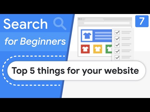 Top 5 things to consider for your website - Search for Beginners Ep 7
